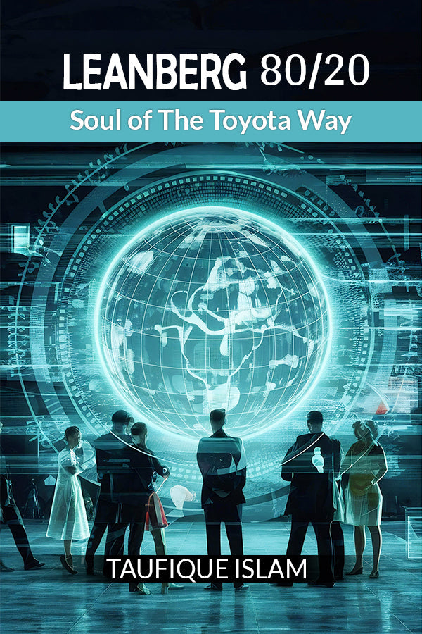 Leanberg 80/20 Soul Of The Toyota Way