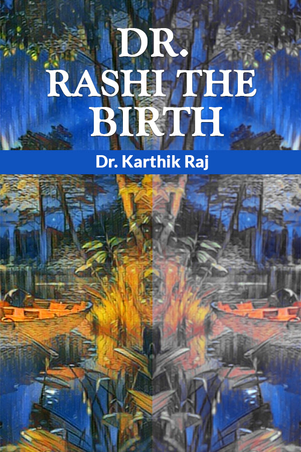 Buy Dr. Rashi The Birth book by Dr. Karthik Raj