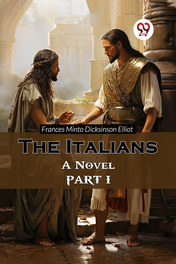 The Italians A Novel Part I