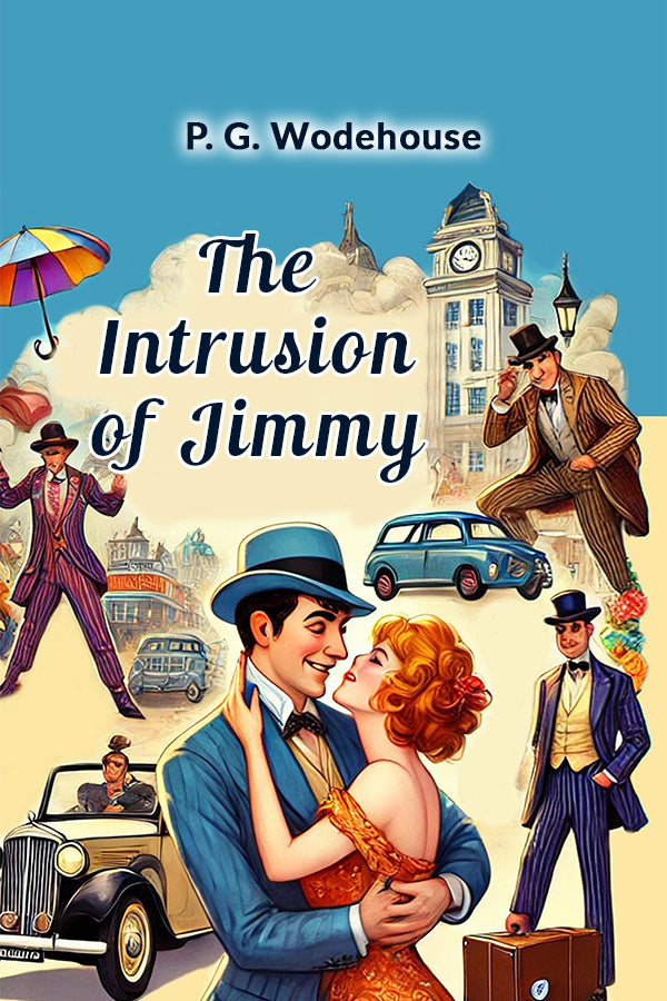 Buy The Intrusion of Jimmy Book by P. G. Wodehouse - Double9 Books