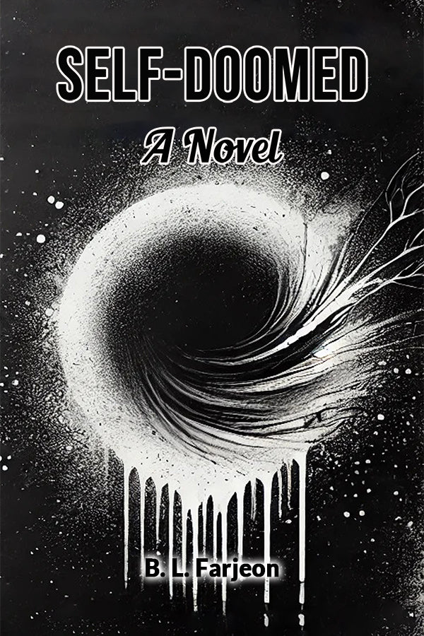Self-Doomed A Novel