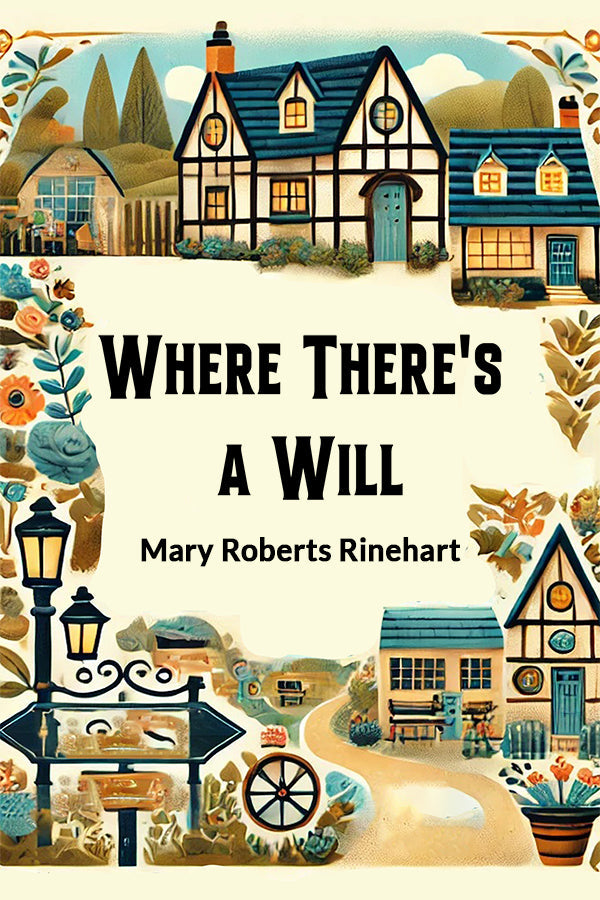 Where There's a Will