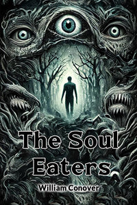 The Soul Eaters