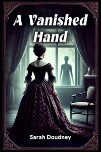 A Vanished Hand