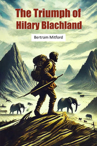 The Triumph of Hilary Blachland