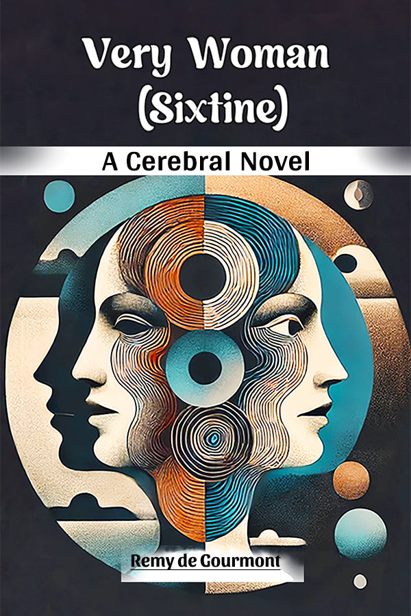 Very Woman (Sixtine) A Cerebral Novel
