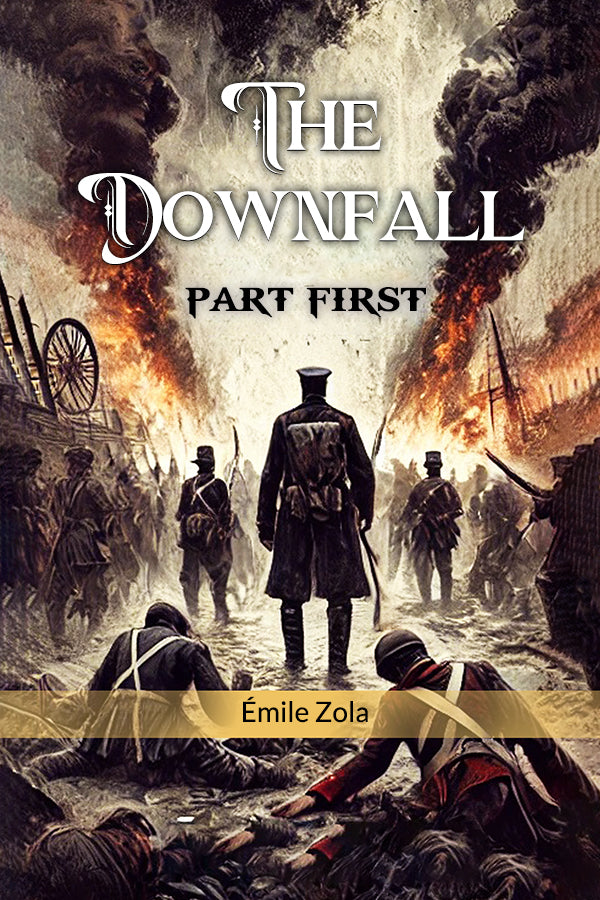 Buy Emile Zola Book by The Downfall Part First - Double9 Books