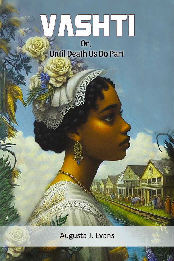 Vashti Or, Until Death Us Do Part
