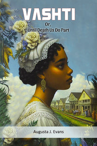 Vashti Or, Until Death Us Do Part
