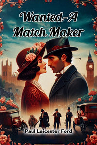 Wanted - A Match Maker