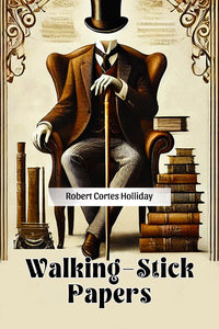 Walking-Stick Papers