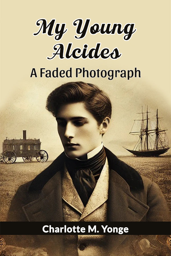 My Young Alcides A Faded Photograph