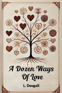 A Dozen Ways Of Love