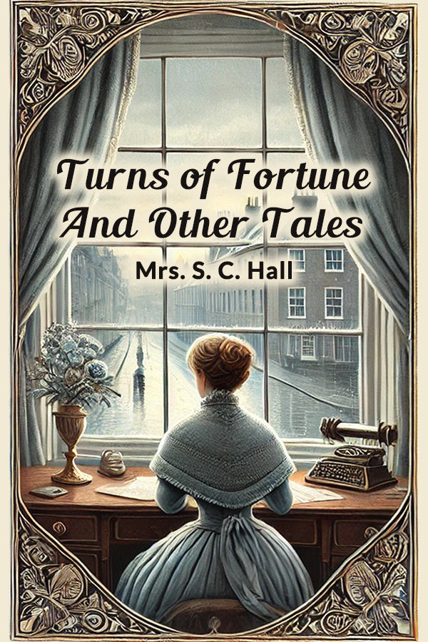 Turns of Fortune And Other Tales