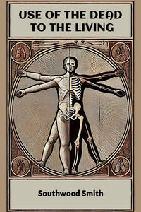 Use Of The Dead To The Living