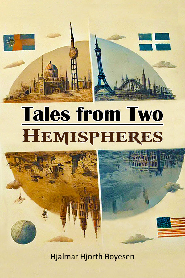 Tales from Two Hemispheres