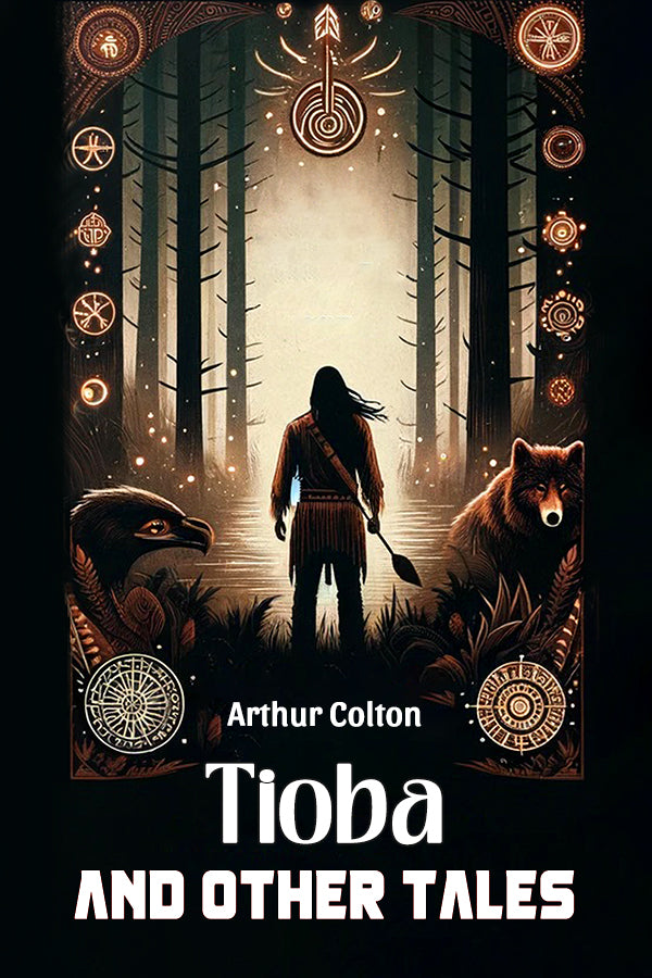 Tioba And Other Tales