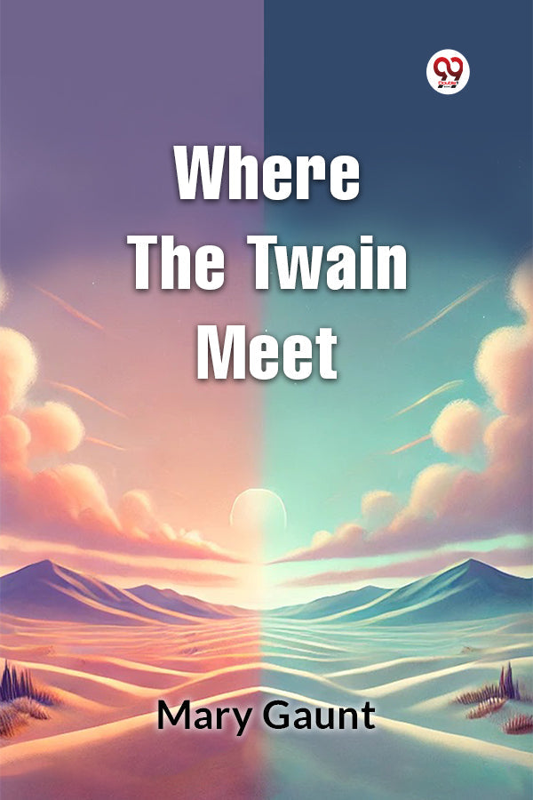 Where the Twain Meet