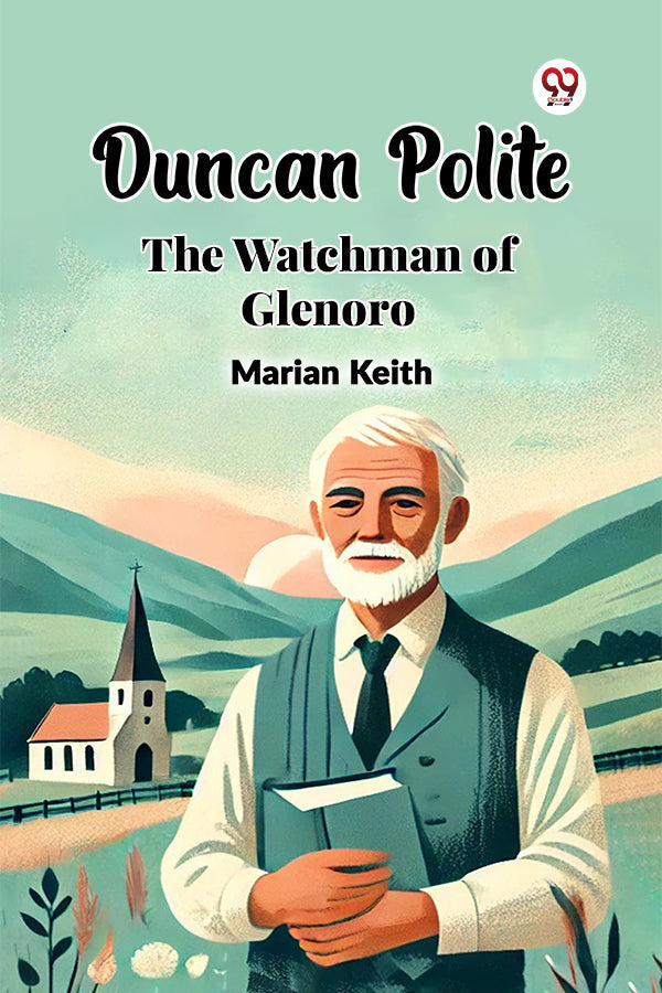 Duncan Polite The Watchman of Glenoro