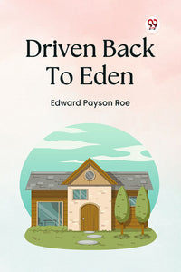 Driven Back To Eden