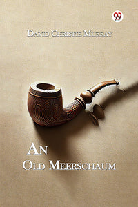 An Old Meerschaum