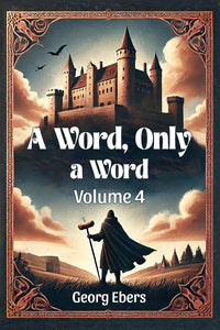 A Word, Only a Word Volume 4