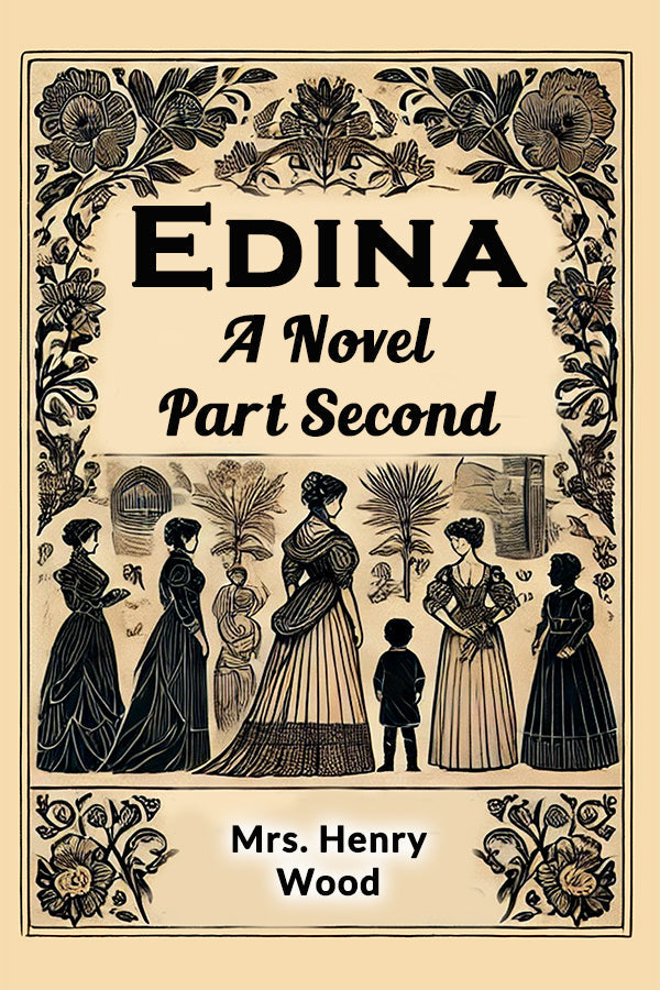 Edina A Novel Part Second