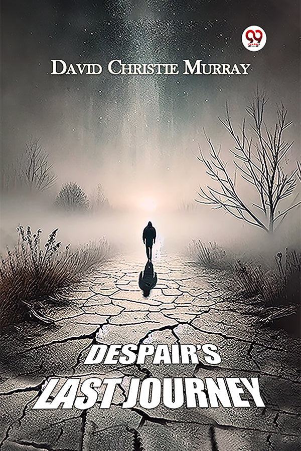 Despair’s Last Journey