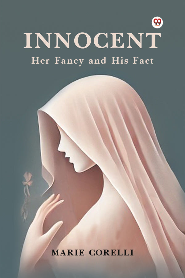 Innocent Her Fancy and His Fact