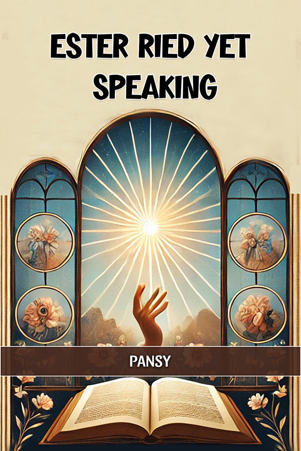 Ester Ried Yet Speaking