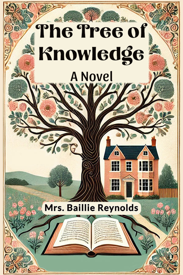 The Tree of Knowledge A Novel