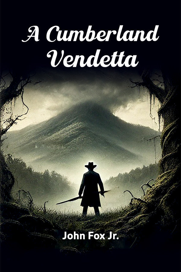 A Cumberland Vendetta