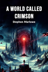 A World Called Crimson
