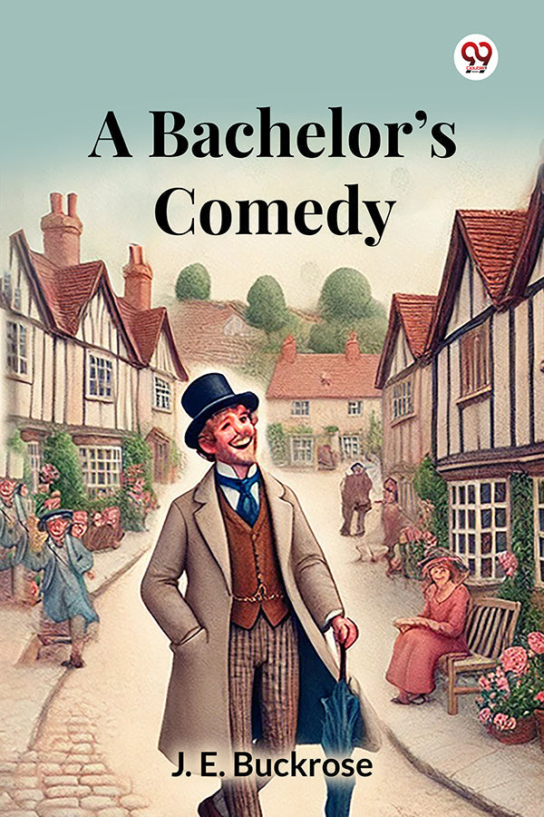 A Bachelor’s Comedy