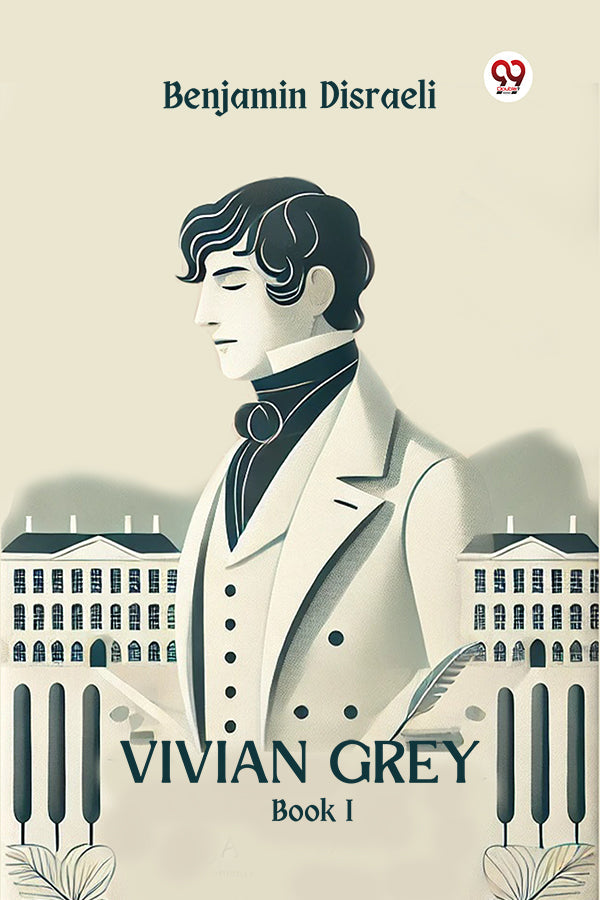 Vivian Grey Book I