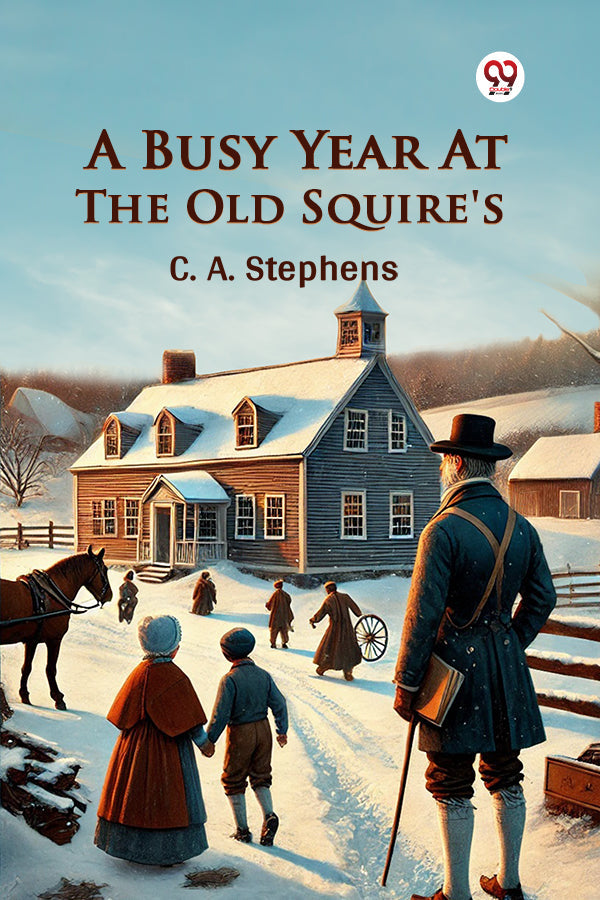 A Busy Year At The Old Squire's