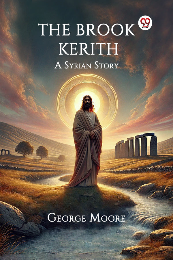 The Brook Kerith A Syrian Story