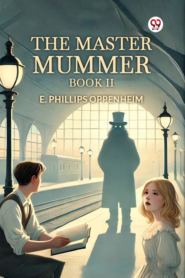The Master Mummer Book II