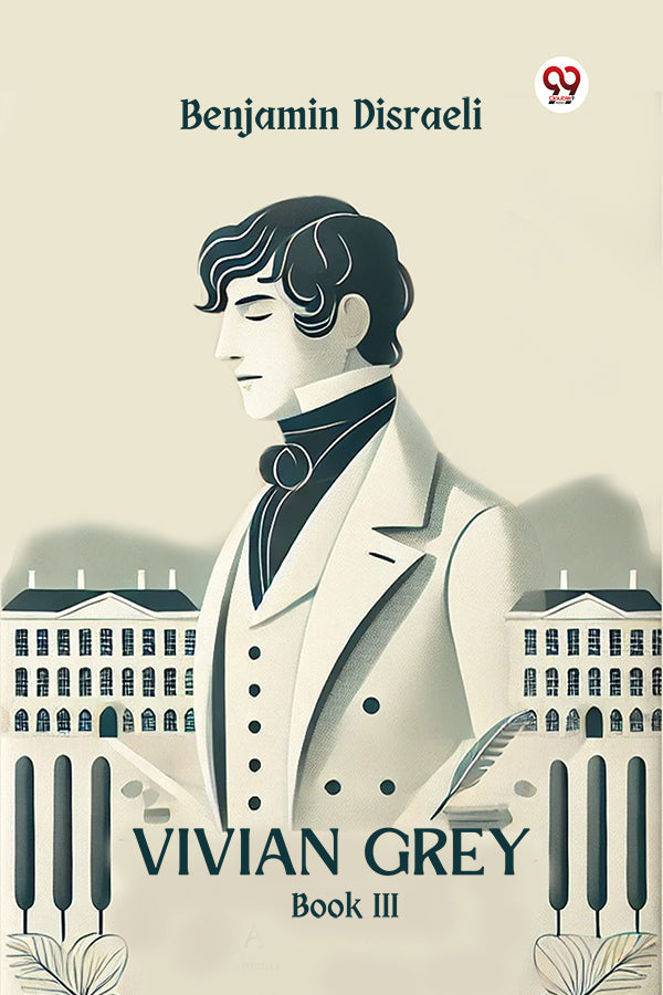 Vivian Grey Book III