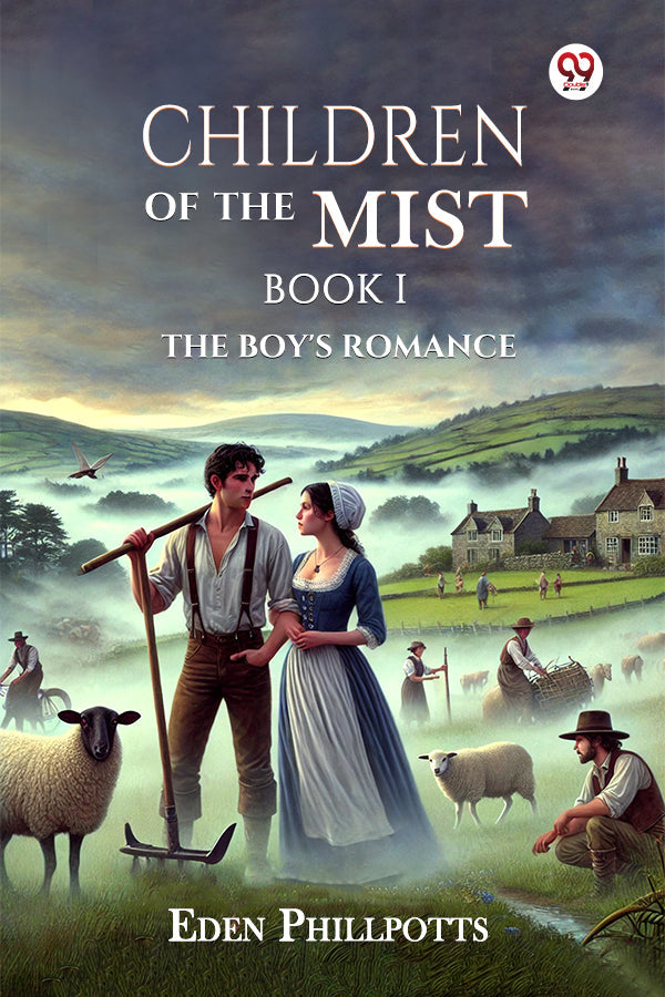 Children Of The Mist Book I The Boy’s Romance