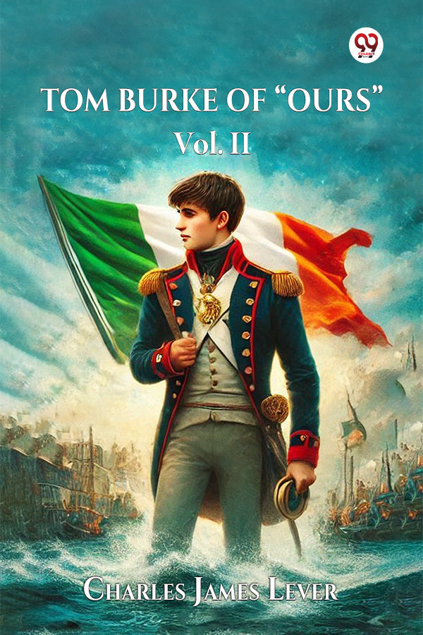 Tom Burke Of "Ours" Vol. II