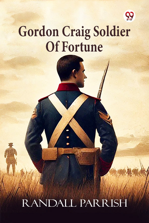 Gordon Craig Soldier Of Fortune