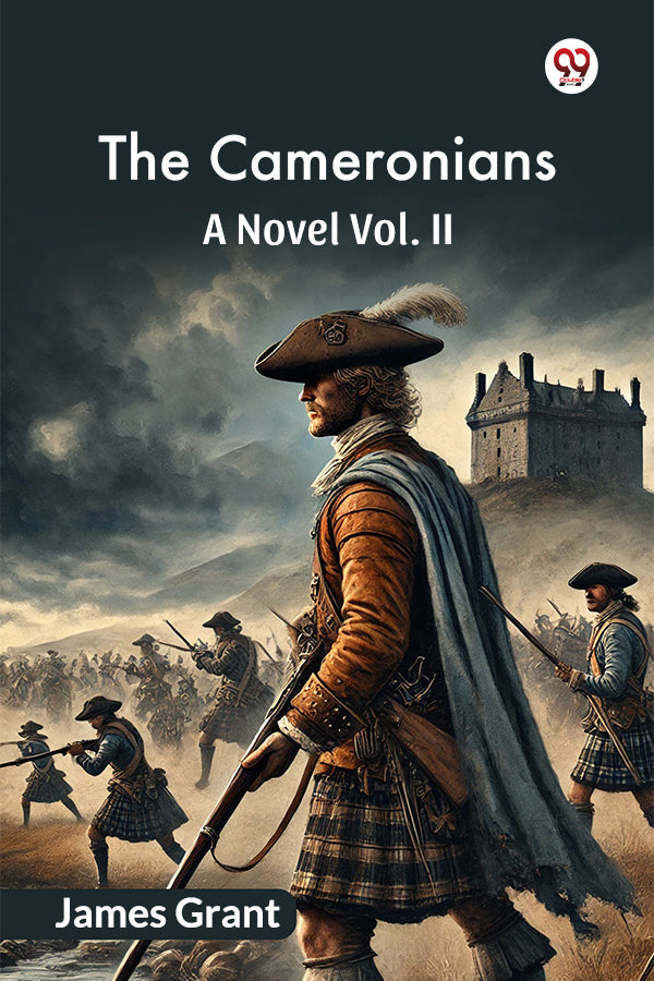 The Cameronians A Novel Vol. II