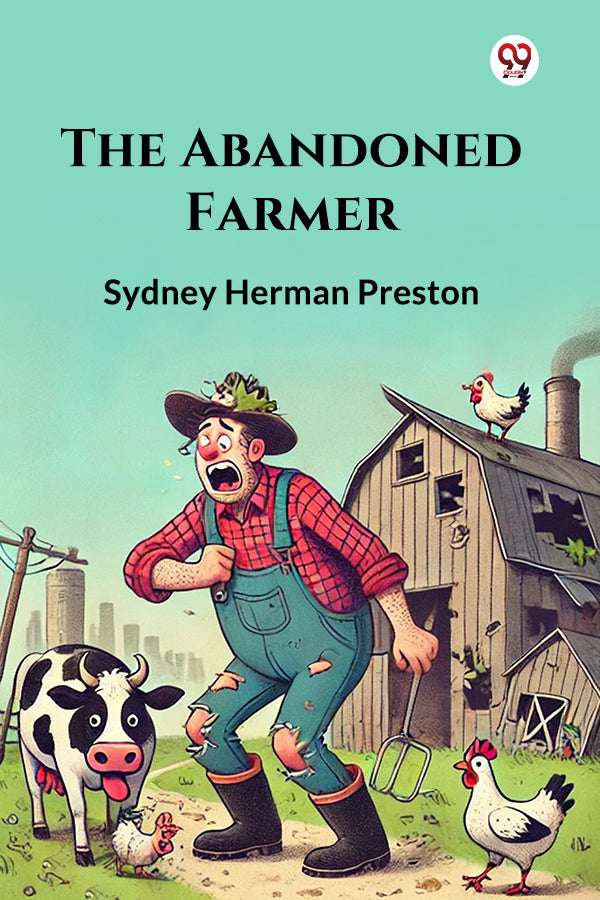 The Abandoned Farmer