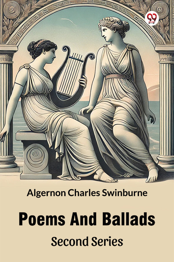 Poems And Ballads Second Series