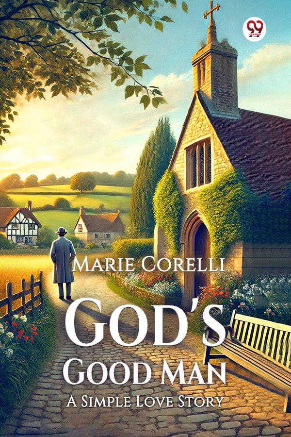 God's Good Man A Simple Love Story