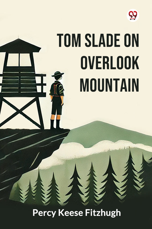 Tom Slade On Overlook Mountain