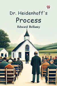 Dr. Heidenhoff's Process