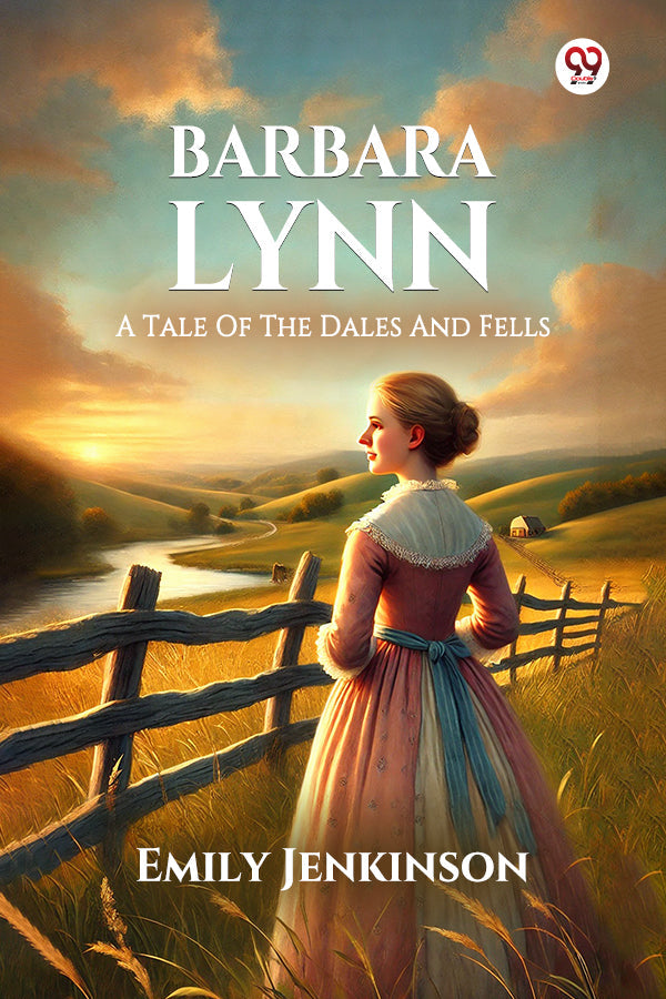 Barbara Lynn A Tale Of The Dales And Fells