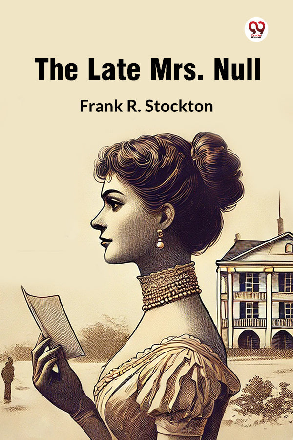 The Late Mrs. Null